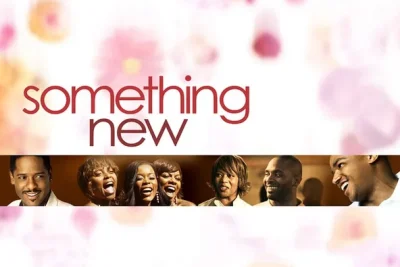 Algo nuevo (2006) Título original: Something New