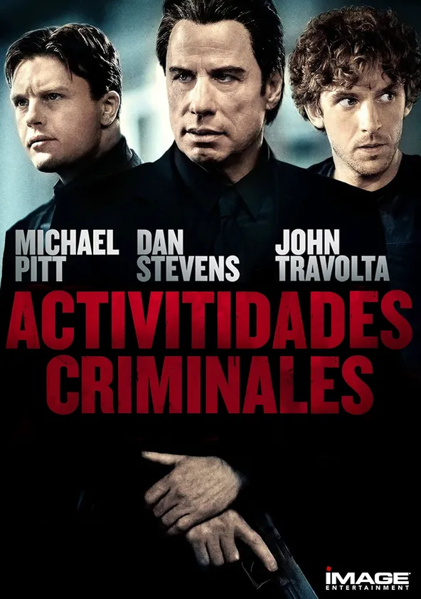 Actividades criminales (2015) Título original: Criminal Activities