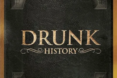 Drunk History (2013)
