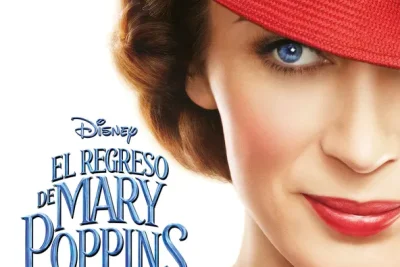 El regreso de Mary Poppins (2018) Título original: Mary Poppins Returns
