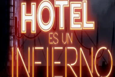 Este hotel es un infierno (2017)