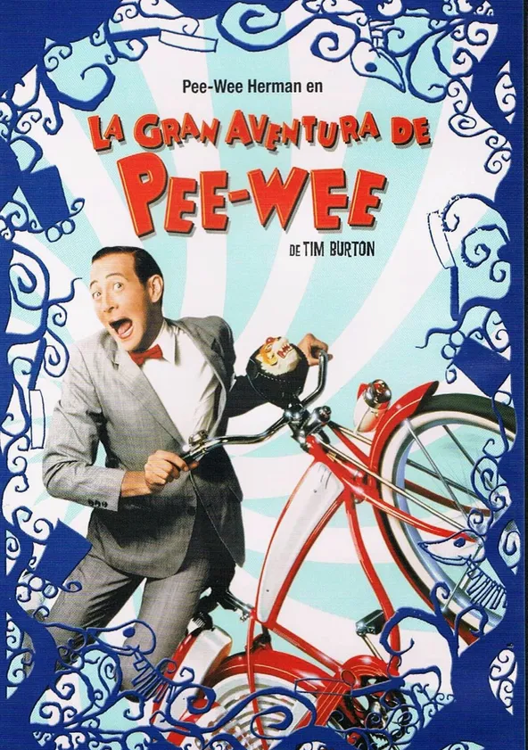 La gran aventura de Pee-Wee (1985) Título original: Pee-wee's Big Adventure