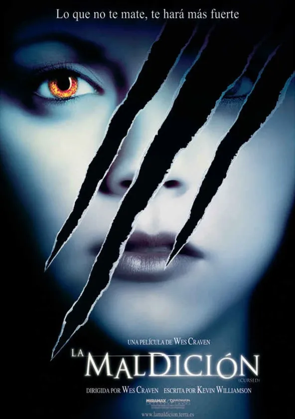 La maldición (Cursed) (2005) Título original: Cursed