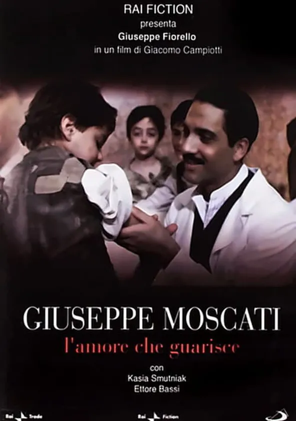 Moscati: El médico de los pobres (2007) Título original: Giuseppe Moscati: L'amore che guarisce