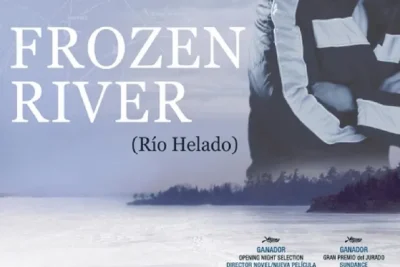 Río helado (2008) Título original: Frozen River