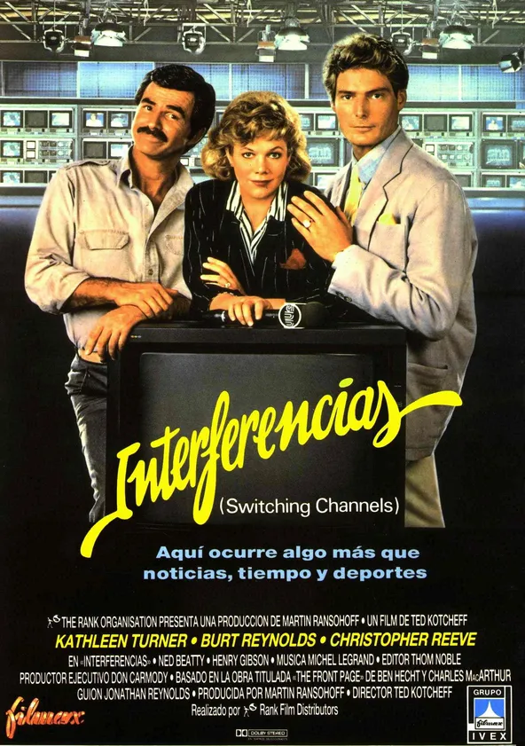 Interferencias (1988) Título original: Switching Channels