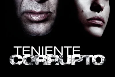 Teniente corrupto (2009) Título original: Bad Lieutenant: Port of Call - New Orleans